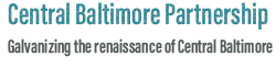 Formed in 2006, the mission of the Central Baltimore Partnership (and its 100+ Partners) is to galvanize the renaissance of Central Baltimore.